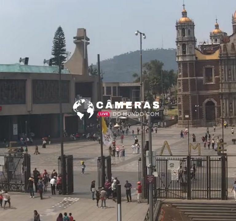 Web cam ao vivo Basílica de Guadalupe no México.