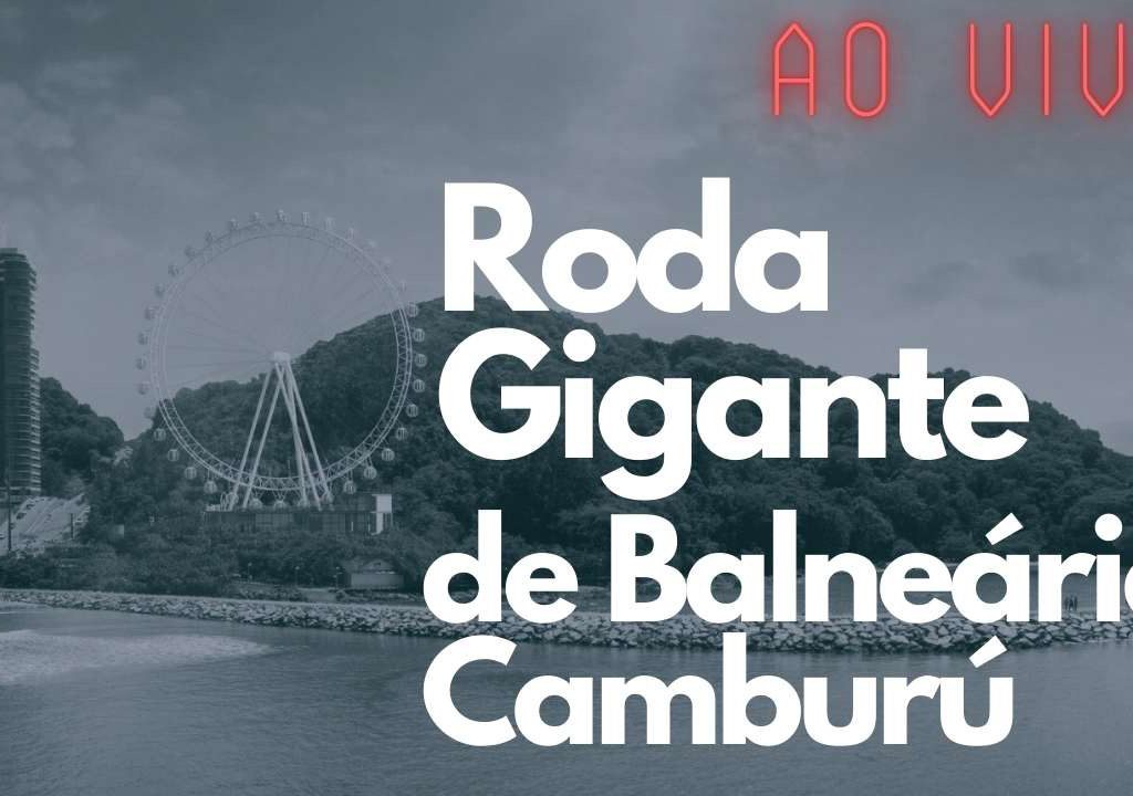 Roda gigante de Balneário Camburiú em Santa Catarina